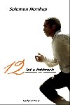 12 let v řetězech - Solomon Northup