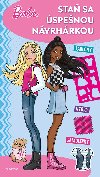 Barbie - Sta sa spenou nvrhrkou - autorov kolektv