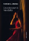 Osvobozen nevsta - Avraham B. Jehoua