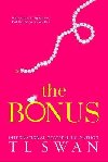 The Bonus - Swan T. L.