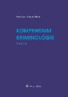 Kompendium kriminolgie - Peter Polk; Marcela Tittlov