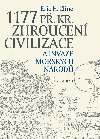 1177 p. Kr. Zhroucen civilizace a invaze moskch nrod - Eric H. Cline