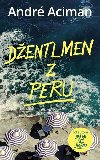 Dentlmen z Peru - Andr Aciman