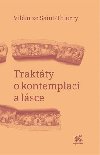 Traktty o kontemplaci a lsce - Vilm ze Saint-Thierry