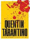 Quentin Tarantino: The Complete Unofficial Guide - Jolin Dan