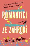 Romantici ze zhrob - Ashley Poston