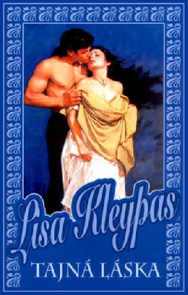 Tajn lska - Lisa Kleypas