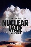 Nuclear War: A Scenario - Jacobsen Annie