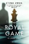 The Royal Game: A Chess Story - Zweig Stefan