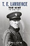 The Mint: Lawrence after Arabia - Lawrence Thomas Edward