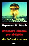 Atomov zbran pro al-kidu - Koch Egmont R.