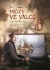 Mzy ve vlce - Skupina vtvarnch umlc a dal mali v eskoslovensk zahranin armd v letech druh svtov vlky - Martin Flosman