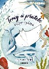 Tomy a ptel - Kateina Sedlkov