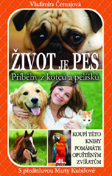 ivot je pes pbhy z kotc a pelk - Vladimra ernajov