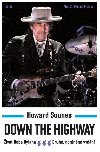 Down The Highway - ivot Boba Dylana - Howard Sounes