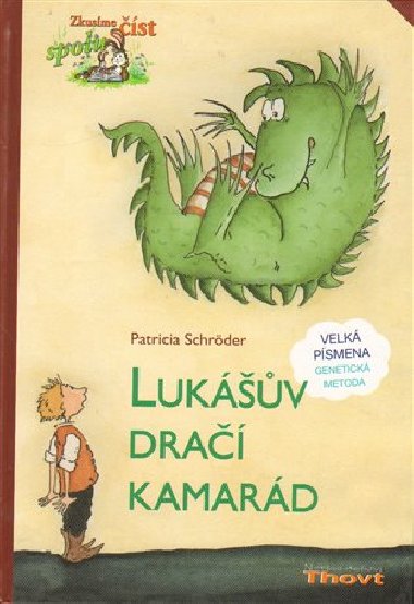 Lukv dra kamard gm - Patricia Schrderov; Ute Krauseov