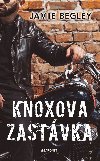 Knoxova zastvka - Jamie Begley