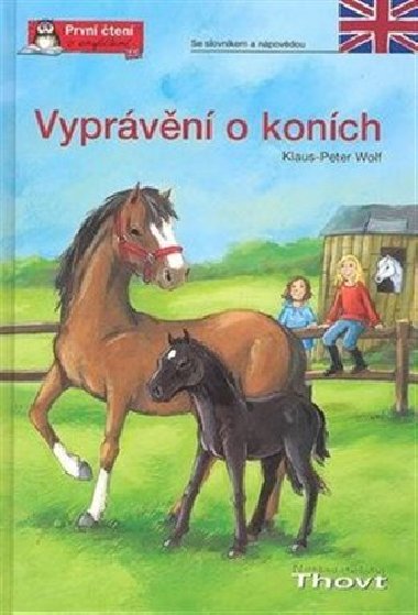 Vyprvn o konch - Klaus-Peter Wolf; Irmtraut Teltau