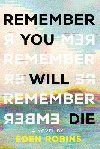 Remember You Will Die: A Genre-Bending Science Fiction Epistolary Novel - Robins Eden