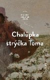 Chalpka strka Toma (slovensky) - Stowe Harriet Beecher