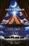 Cirkusov vlak (slovensky) - Parikh Amita