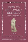 How to Get Over a Breakup: An Ancient Guide to Moving On - Ovidius Publius Naso