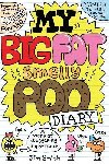 My Big Fat Smelly Poo Diary - Smith Jim