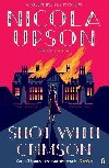 Shot with Crimson: An evocative murder mystery plays out on the set of Hitchcocks Rebecca - Upson Nicola