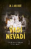 Vad - nevad (slovensky) - Arlidge M. J.