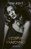 Vzostup krovnej (slovensky) - Kent Rina