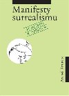 Manifesty surrealismu - Andr Breton