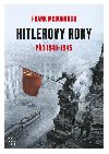 Hitlerovy roky 2. dl 1940-1945 - McDonough Frank