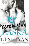 Bezohledn lska - Lexi Ryanov