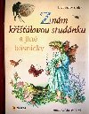 Znm kilovou studnku - Josef Vclav Sldek
