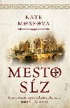 Mesto sz (slovensky) - Mosse Kate