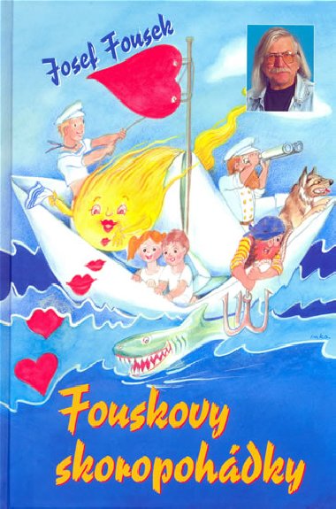Fouskovy skoropohdky - Josef Fousek