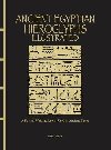 Ancient Egyptian Hieroglyphs Illustrated: A Formal Writing System Used in Ancient Egypt - Naylor Trevor