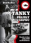 Tanky pijely v srpnu - Petr Kadlec