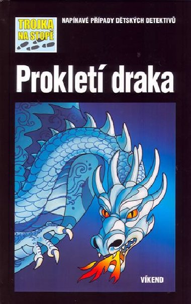 Proklet draka - Toni Jordan