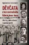 Dvata z koncentranho tbora Gross-Rosen - Agnieszka Dobkiewicz