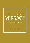 Versace: Prbeh ikonickej mdnej znaky (slovensky) - Graves Laia Farran