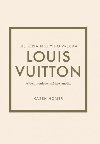 Louis Vuitton: Prbeh ikonickej mdnej znaky (slovensky) - Homer Karen