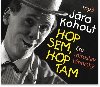 Hop sem, hop tam - CDmp3 (te Miroslav Tborsk) - Jra Kohout; Miroslav Tborsk