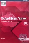 Oxford Exam Trainer B2 Teachers Book (Ukrainian Edition) - Heijmer Johana