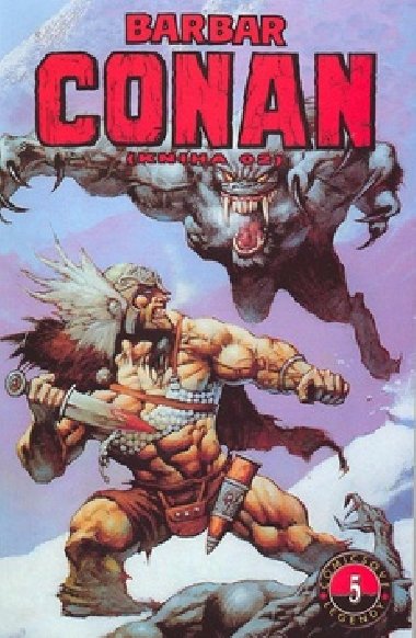 Barbar conan 2 - Roy Thomas; Barry Smith