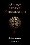 Zkony lidsk pirozenosti - Robert Greene