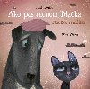 Ako pes menom Maka stretol maku (slovensky) - Kontio Tomi