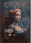 Annemone Voln pravdy - Vladislava Heroutov