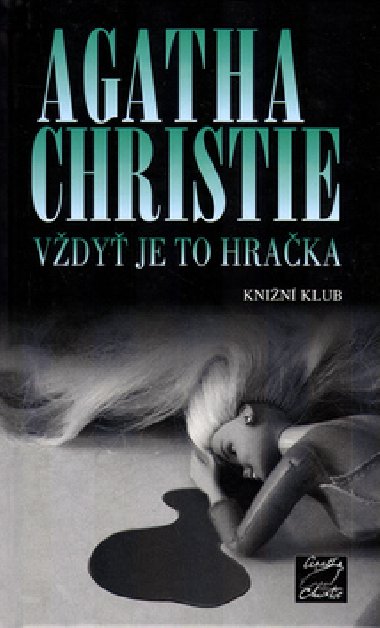 Vdy je to hraka - Agatha Christie