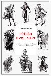 Pbh dvou mst - Charles Dickens